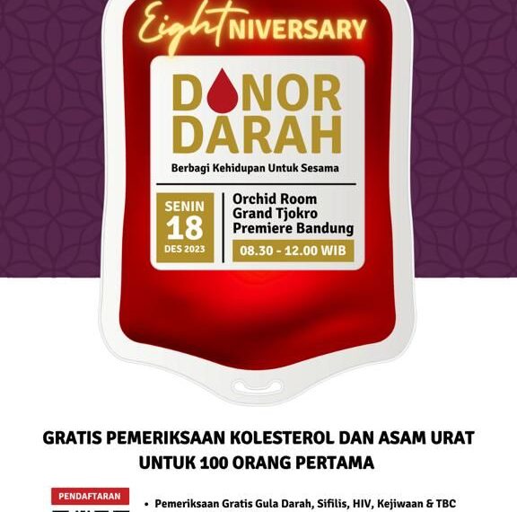 Rayakan Eightbiversary ke-8, Hotel Grand Tjokro Bandung Kembali Adakan Donor Darah